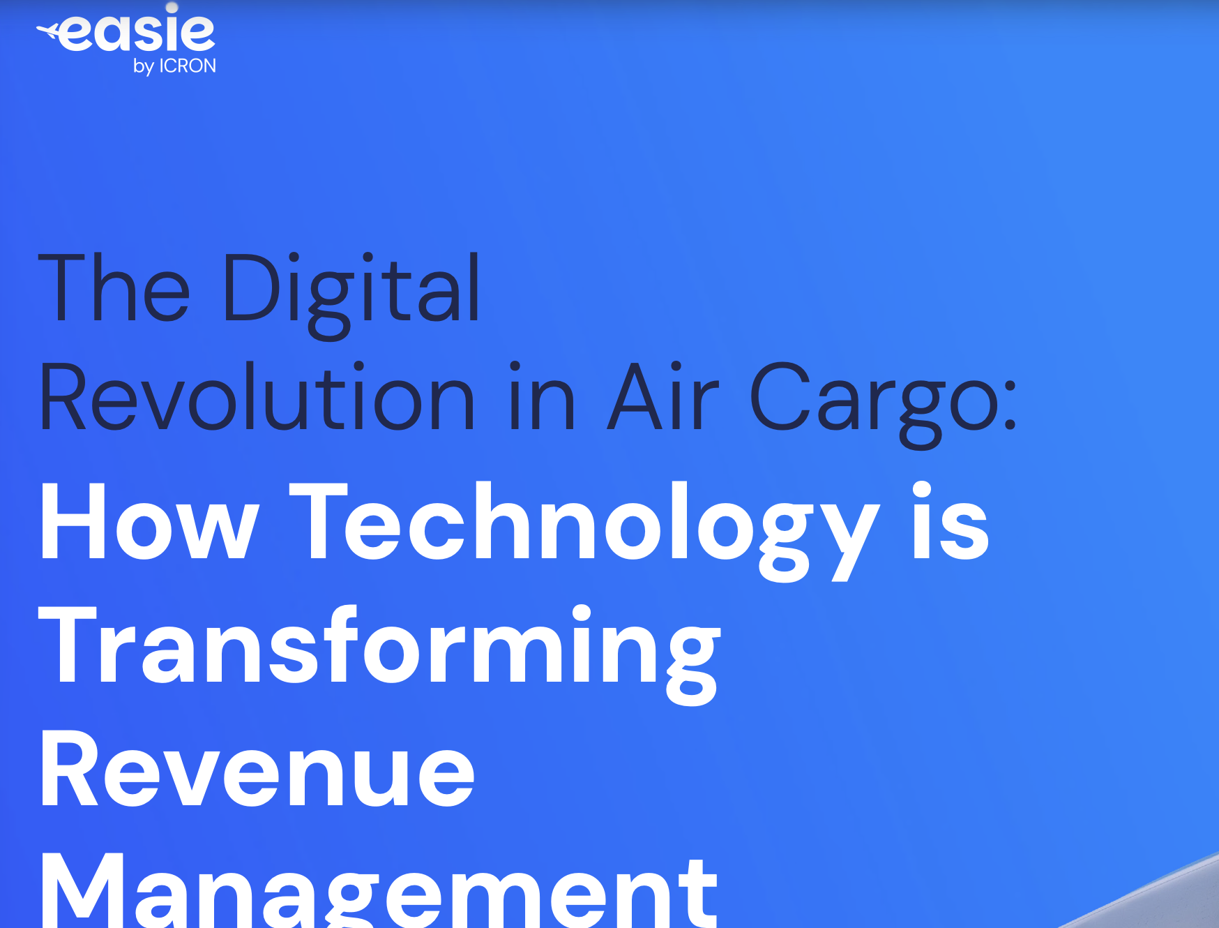 The Digital Revolution in Air Cargo: How Technology is Transforming Revenue Management
